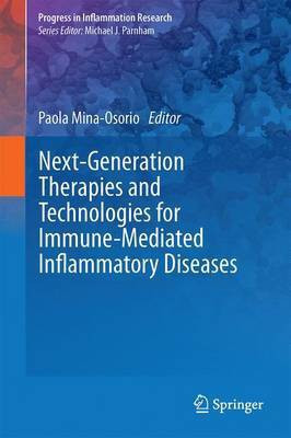 Next-Generation Therapies and Technologies for Immune-Mediated Inflammatory Diseases(English, Hardcover, unknown)