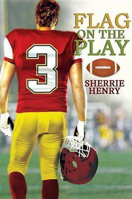 Flag on the Play(English, Electronic book text, Henry Sherrie)