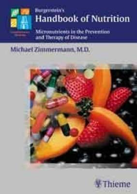 Burgerstein's Handbook of Nutrition(English, Hardcover, Zimmermann Michael B.)