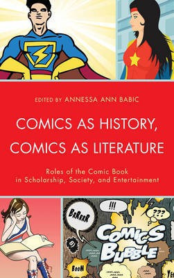 Comics as History, Comics as Literature(English, Paperback, unknown)