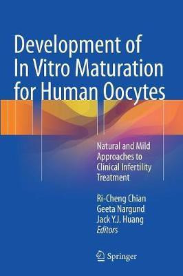 Development of In Vitro Maturation for Human Oocytes(English, Hardcover, unknown)
