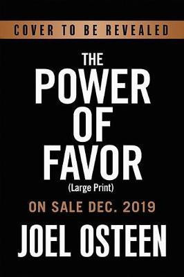 The Power of Favor(English, Hardcover, Osteen Joel)