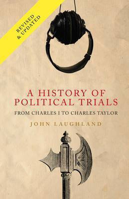 A History of Political Trials(English, Paperback, Laughland John)