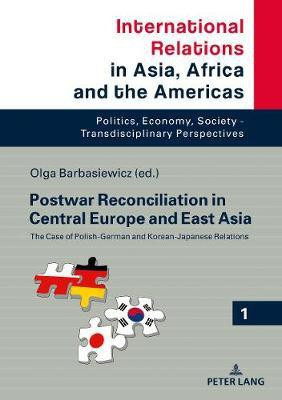 Postwar Reconciliation in Central Europe and East Asia(English, Hardcover, unknown)