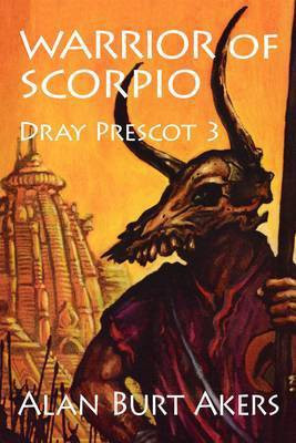 Warrior of Scorpio(English, Electronic book text, Akers Alan Burt)