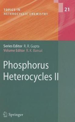 Phosphorus Heterocycles II(English, Hardcover, unknown)