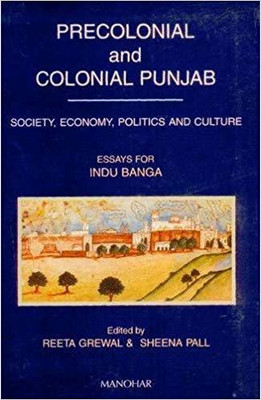 Precolonial & Colonial Punjab(English, Hardcover, Grewal Reeta)