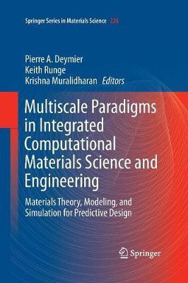 Multiscale Paradigms in Integrated Computational Materials Science and Engineering(English, Paperback, unknown)