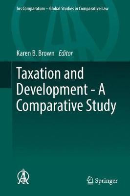 Taxation and Development - A Comparative Study(English, Hardcover, unknown)