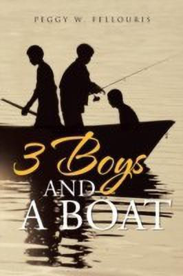 3 Boys And A Boat(English, Paperback, Fellouris Peggy W.)