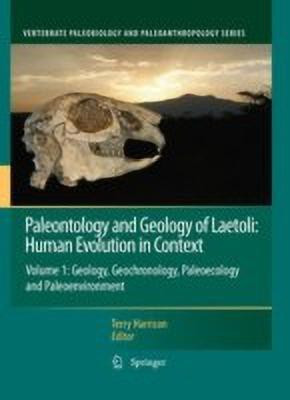 Paleontology and Geology of Laetoli: Human Evolution in Context(English, Hardcover, unknown)