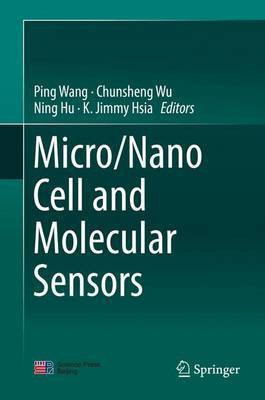Micro/Nano Cell and Molecular Sensors(English, Hardcover, unknown)