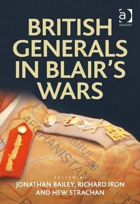 British Generals in Blair's Wars(English, Electronic book text, Mr Iron Richard)