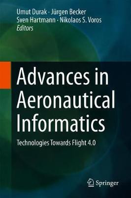 Advances in Aeronautical Informatics(English, Hardcover, unknown)