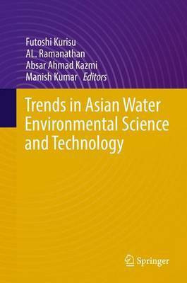 Trends in Asian Water Environmental Science and Technology(English, Hardcover, unknown)