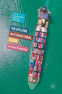 Theorizing International Trade(English, Hardcover, unknown)