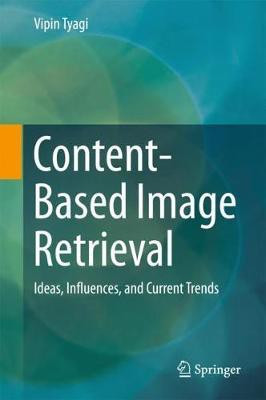 Content-Based Image Retrieval(English, Hardcover, Tyagi Vipin)