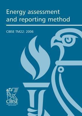 TM22 Energy Assessment and Reporting Methodology 2006(English, Electronic book text, unknown)