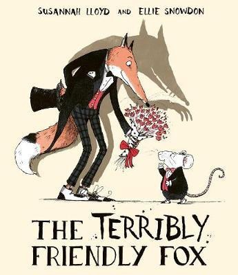 The Terribly Friendly Fox(English, Paperback, Lloyd Susannah)