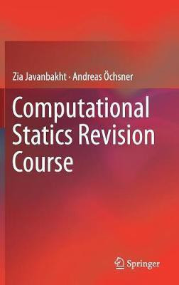 Computational Statics Revision Course(English, Hardcover, Javanbakht Zia)