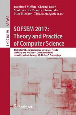 SOFSEM 2017: Theory and Practice of Computer Science(English, Paperback, unknown)