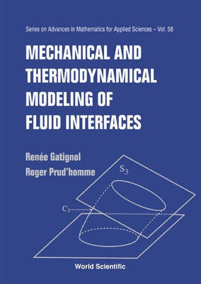 Mechanical and Thermodynamical Modeling of Fluid Interfaces(English, Electronic book text, Gatignol Renee)