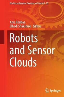 Robots and Sensor Clouds(English, Paperback, unknown)