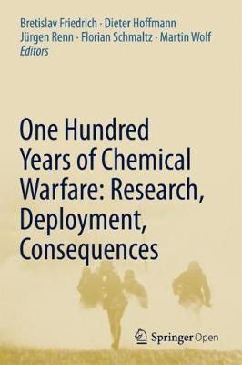One Hundred Years of Chemical Warfare: Research, Deployment, Consequences(English, Hardcover, unknown)