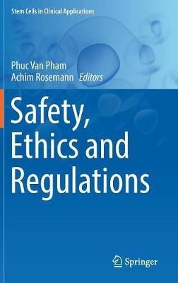 Safety, Ethics and Regulations(English, Hardcover, unknown)