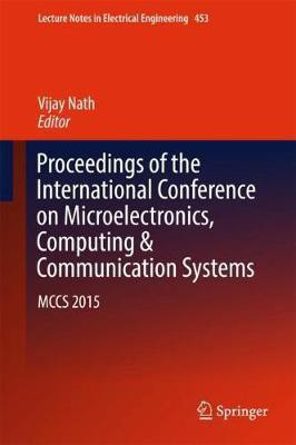 Proceedings of the International Conference on Microelectronics, Computing & Communication Systems(English, Hardcover, unknown)