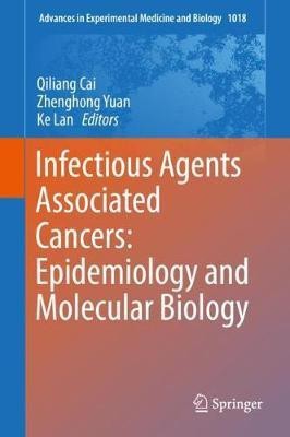 Infectious Agents Associated Cancers: Epidemiology and Molecular Biology(English, Hardcover, unknown)