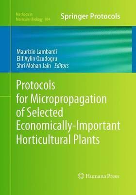 Protocols for Micropropagation of Selected Economically-Important Horticultural Plants(English, Paperback, unknown)