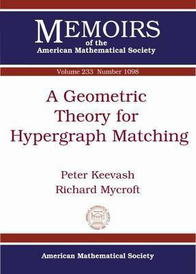 A Geometric Theory for Hypergraph Matching(English, Paperback, Keevash Peter)