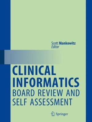 Clinical Informatics Board Review and Self Assessment(English, Paperback, unknown)