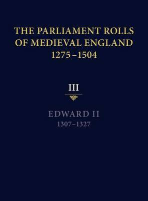 The Parliament Rolls of Medieval England, 1275-1504(English, Hardcover, unknown)