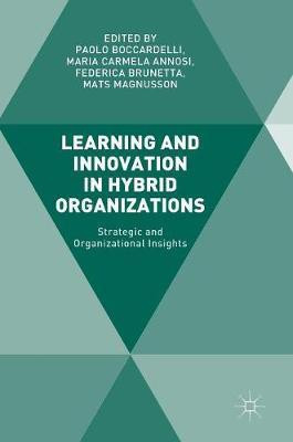 Learning and Innovation in Hybrid Organizations(English, Hardcover, unknown)