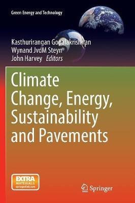 Climate Change, Energy, Sustainability and Pavements(English, Paperback, unknown)