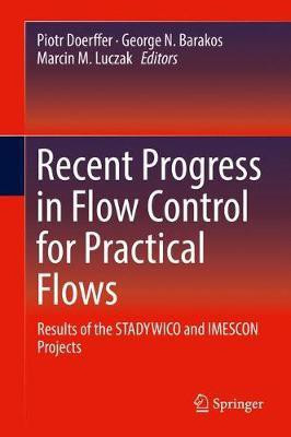 Recent Progress in Flow Control for Practical Flows(English, Hardcover, unknown)