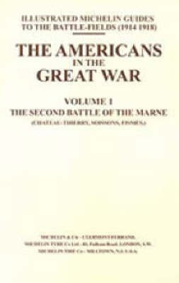 Bygone Pilgrimage: Americans in the Great War v. I(English, Paperback, Press Naval, Military)