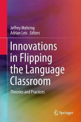 Innovations in Flipping the Language Classroom(English, Hardcover, unknown)