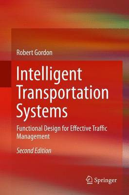 Intelligent Transportation Systems(English, Hardcover, Gordon Robert)