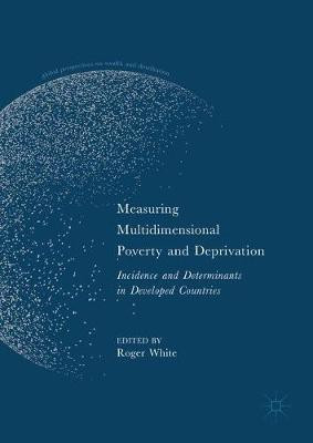 Measuring Multidimensional Poverty and Deprivation(English, Hardcover, unknown)