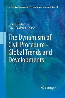 The Dynamism of Civil Procedure - Global Trends and Developments(English, Paperback, unknown)