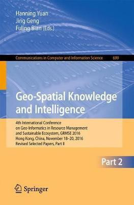 Geo-Spatial Knowledge and Intelligence(English, Paperback, unknown)