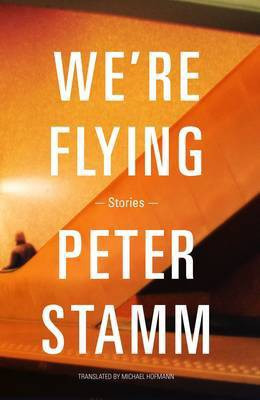 We're Flying(English, Paperback, Stamm Peter)