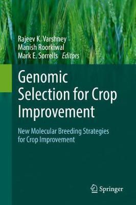 Genomic Selection for Crop Improvement(English, Hardcover, unknown)