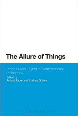 The Allure of Things: Process and Object in Contemporary Philosophy(English, Electronic book text, unknown)