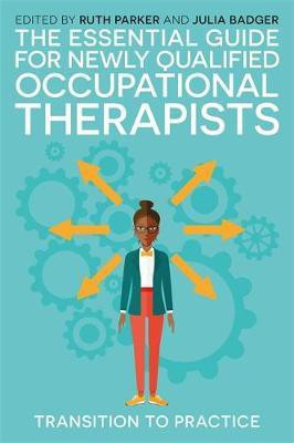 The Essential Guide for Newly Qualified Occupational Therapists(English, Paperback, unknown)