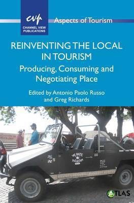 Reinventing the Local in Tourism(English, Paperback, unknown)