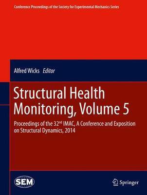 Structural Health Monitoring, Volume 5(English, Hardcover, unknown)